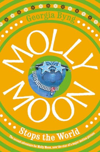 Molly Moon Stops the World