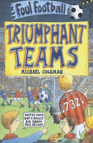 Triumphant Teams - Foul Football