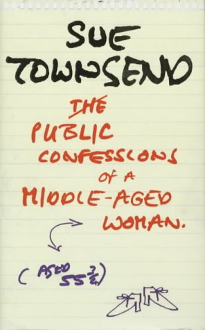 Public Confessions of a Middle-Aged Woman Aged 55