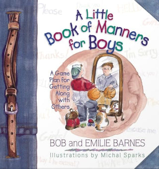 A Little Book of Manners for Boys