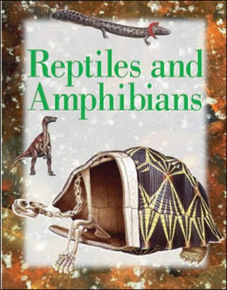Reptiles and Amphibians: Set Three