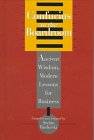 Confucius in the Boardroom: Ancient Wisdom, Modern Lessons for Business