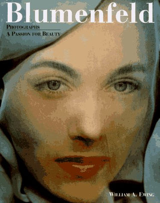 Blumenfeld Photographs: A Passion for Beauty