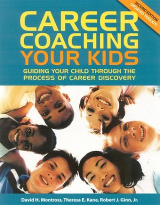 Career Coaching Your Kids
