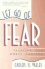 Let Go of Fear