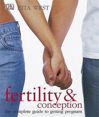 Fertility & Conception - The Complete Guide To Getting Pregnant - Thryft