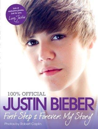 Justin Bieber - First Step 2 Forever - Thryft