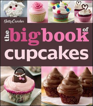 Betty Crocker The Big Book of Cupcakes - Thryft