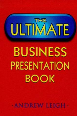 The Ultimate Business Presentation Book - Thryft