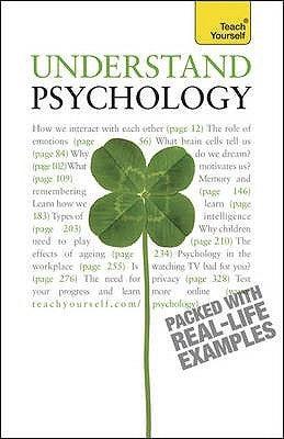 Understand Psychology : How Your Mind Works and Why You Do the Things You Do - Thryft