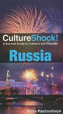 Russia : A Survival Guide to Customs and Etiquette - Thryft