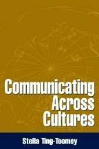 Communicating Across Cultures, First Edition - Thryft