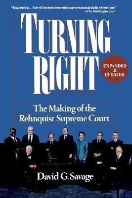 Turning Right : Making of the Rehnquist Supreme Court - Thryft