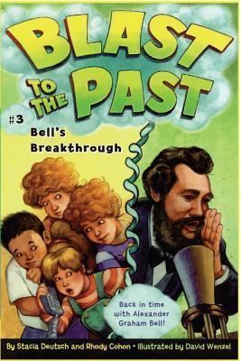 Bell's Breakthrough - Blast to the Past