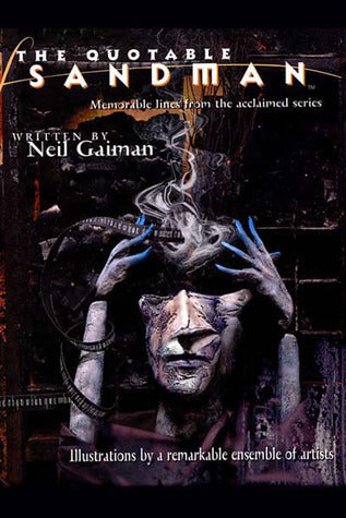 The Quotable Sandman: Memorable Lines from the Acclaimed Series