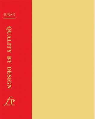 Juran on Quality by Design : The New Steps for Planning Quality into Goods and Services - Thryft