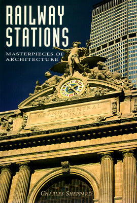 Railway Stations - Masterpieces of Architecture