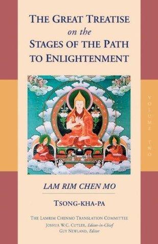 The Great Treatise On The Stages Of The Path To Enlightenment: v. 2 - Thryft