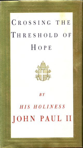 Crossing the Threshold of Hope