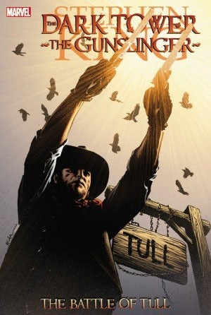 The Gunslinger: The Battle of Tull