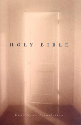 Holy Bible: Good News Translation