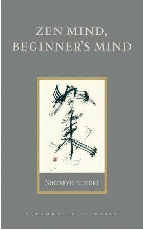 Zen Mind, Beginner's Mind - Thryft