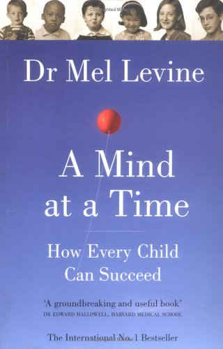 A Mind at a Time: How Every Child Can Succeed