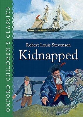 Kidnapped - Oxford Children's Classics