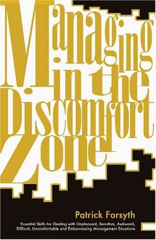 Managing in the Discomfort