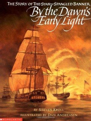 By The Dawn's Early Light - The Story Of The Star Spangled Banner - Thryft