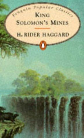 King Solomon's Mines (Penguin Popular Classics) Haggard, H. Rider - Thryft