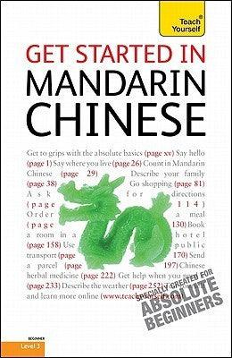 Get Started In Mandarin Chinese: A Teach Yourself Guide - Thryft