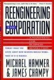 Reengineering the Corporation : A Manifesto for Business Revolution - Thryft