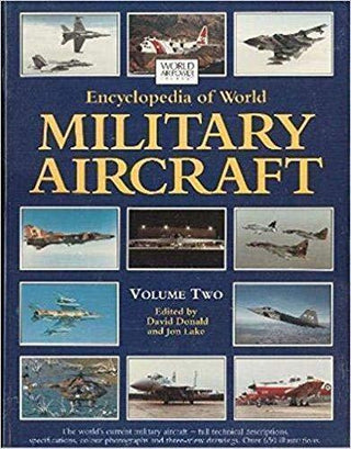 Encyclopedia of World Military Aircraft: Vol 2 - Thryft