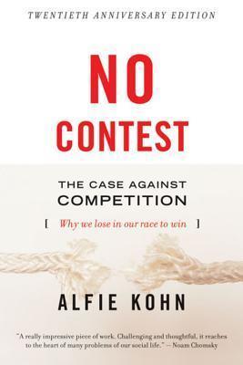 No Contest : Case Against Competition - Thryft