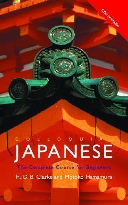 Colloquial Japanese : The Complete Course for Beginners - Thryft