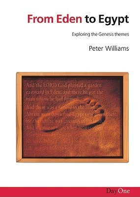 From Eden to Egypt: Exploring the Genesis Themes