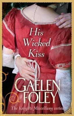 His Wicked Kiss : Number 7 in series - Thryft