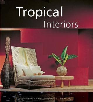 Tropical Interiors - Thryft