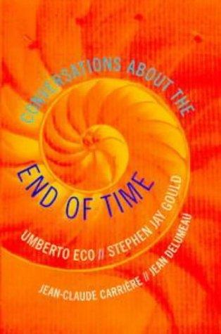 Conversations About The End Of Time - Thryft