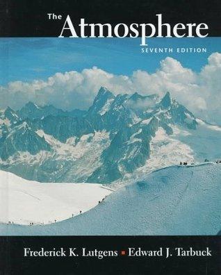 The Atmosphere : An Introduction to Meteorology - Thryft