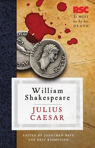 Julius Caesar - The RSC Shakespeare