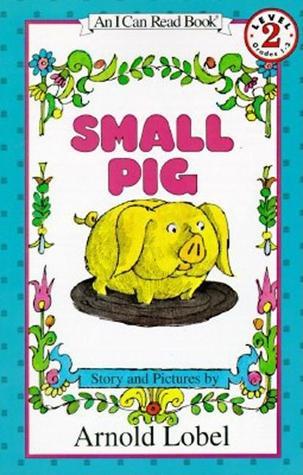Small Pig - I Can Read Level 2