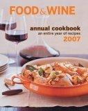 Food & Wine : An Entire Year of Recipes - Thryft