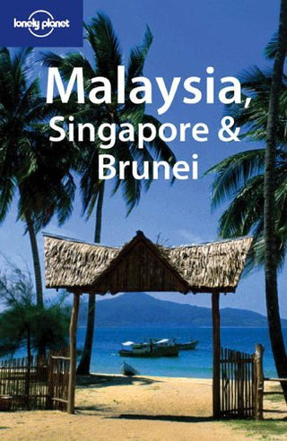 Malaysia, Singapore & Brunei