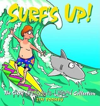 Surf's Up! The Sixth Sherman's Lagoon Collection - Thryft