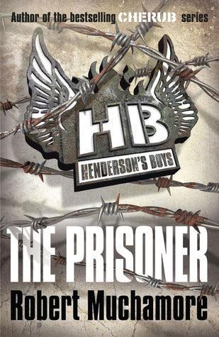 Henderson's Boys: The Prisoner : Book 5 - Thryft