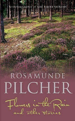 Flowers in the Rain and Other Stories