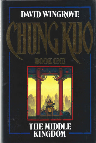 The Chung Kuo 1: The Middle Kingdom - Thryft