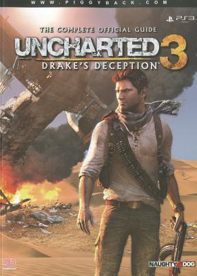 Uncharted 3: Drake's Deception - The Complete Official Guide - Thryft